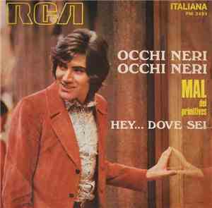 Mal Dei Primitives - Occhi Neri Occhi Neri