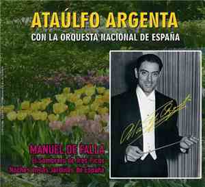 Manuel de Falla - Ataúlfo Argenta Con La Orquesta Nacional De España - El S ...