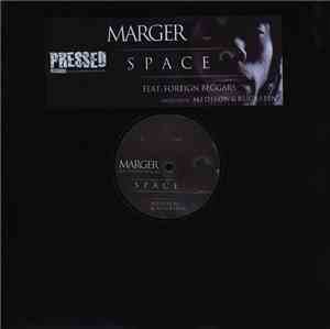 Marger feat. Foreign Beggars - Space