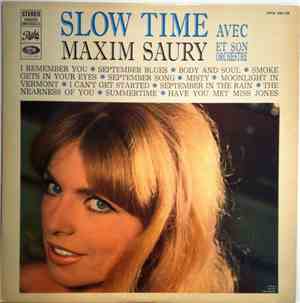 Maxim Saury - Slow Time Avec Maxim Saury Et Son Orchestre
