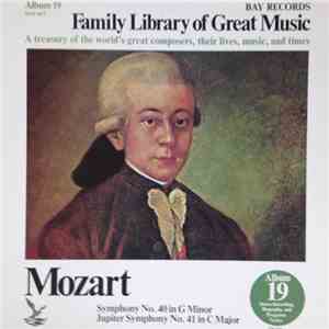 Mozart - Symphony No. 40 In G Minor; Jupiter Symphony No. 41 In C Major