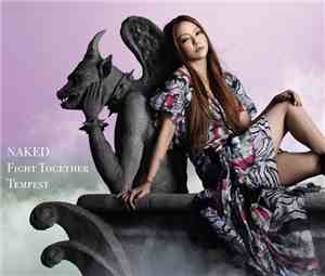 Namie Amuro - Naked / Fight Together / Tempest