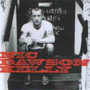 Nic Dawson Kelly - Old Valentine