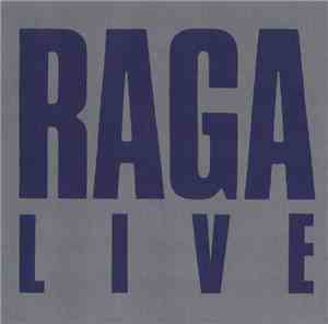 Raga Rockers - Raga Live