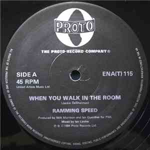 Ramming Speed - When You Walk In The Room