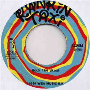 Rankin Taxi - Rock The Skool