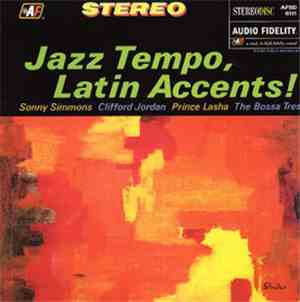 Sonny Simmons, Clifford Jordan, Prince Lasha, The Bossa Tres - Jazz Tempo,  ...