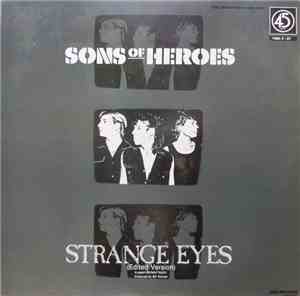 Sons Of Heroes / Lionel Richie - Strange Eyes / Running With The Night