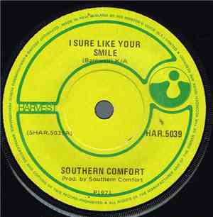 Southern Comfort  - I Sure Like Your Smile