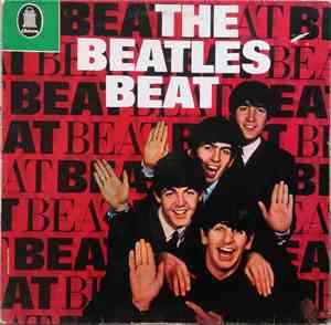 The Beatles - The Beatles Beat