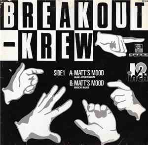 The Breakout Krew - Matt's Mood