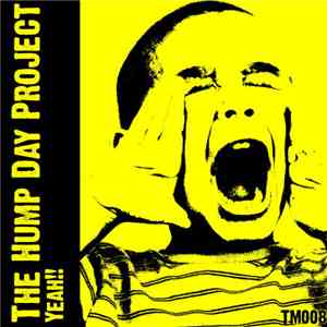 The Hump Day Project - Yeah!!