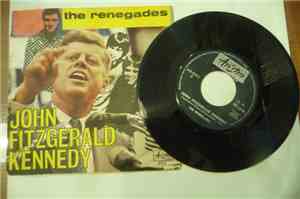 The Renegades  - John Fitzgerald Kennedy