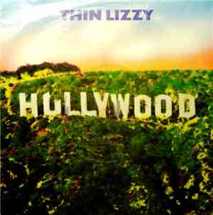 Thin Lizzy - Hollywood (Down On Your Luck)