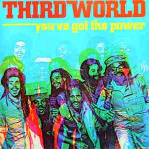 Third World - You've Got The Power
