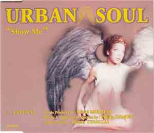 Urban Soul - Show Me