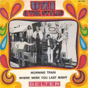 Uzi & The Styles - Morning Train