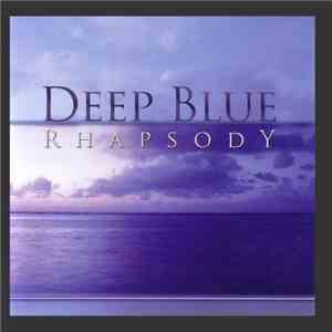Various - Deep Blue Rhapsody