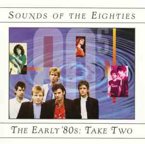 Various - The Early '80s: Take Two