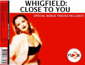 Whigfield - Close To You