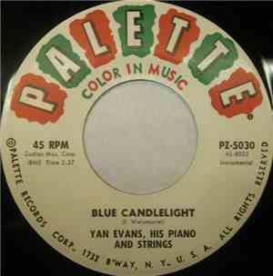 Yan Evans, His Piano And Strings - Blue Candlelight / Misty Lake