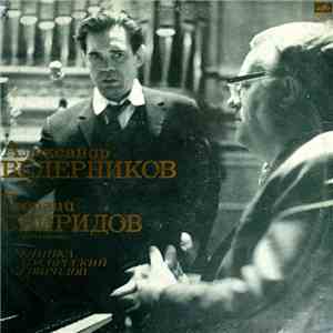 Александр Ведерников, Георгий Свиридов - Глинка / Мусоргский / Свиридов