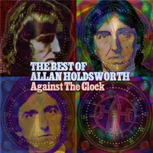 Allan Holdsworth - Against The Clock