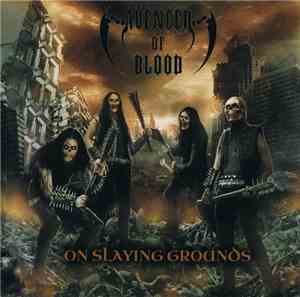 Avenger Of Blood - On Slaying Grounds