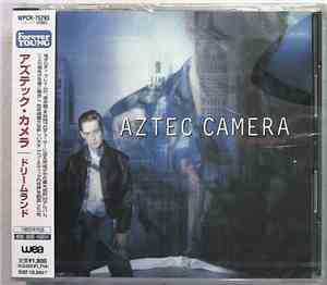 Aztec Camera - Dreamland
