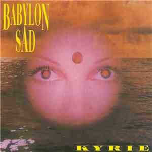 Babylon Sad - Kyrie