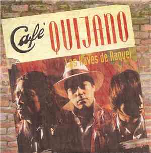 Café Quijano - Las Llaves De Raquel