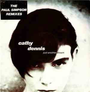 Cathy Dennis - Just Another Dream (Paul Simpson Remixes)
