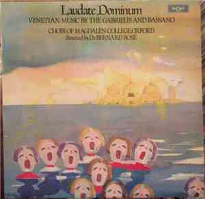 Choir Of Magdalen College, Oxford, Dr. Bernard Rose - Laudate Dominum (Vene ...