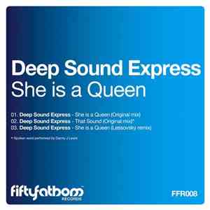 Deep Sound Express - She Is A Queen