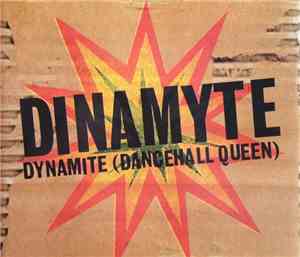 Dinamyte - Dynamite (Dancehall Queen)