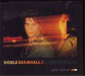 Doyle Bramhall II & Smokestack - Green Light Girl