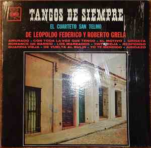 El Cuarteto San Telmo - Tangos De Siempre