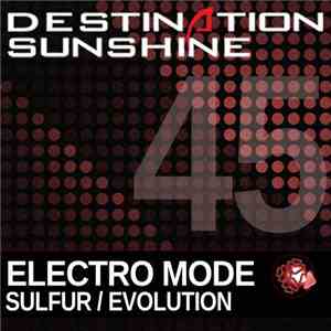 Electro Mode - Sulfur / Evolution