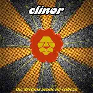 Elinor  - The Dreams Inside Mi Cabeza