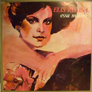 Elis Regina - Essa Mulher