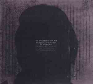 Ernesto Rodrigues, Carlos Santos , Katsura Yamauchi - The Presence Of Air P ...