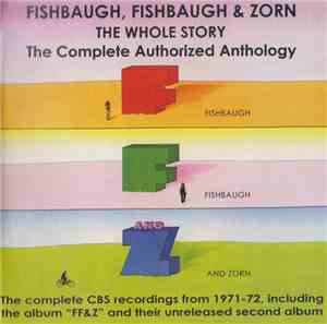 Fishbaugh, Fishbaugh & Zorn - Fishbaugh, Fishbaugh And Zorn - The Whole Sto ...