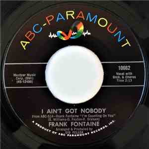 Frank Fontaine - I Ain't Got Nobody