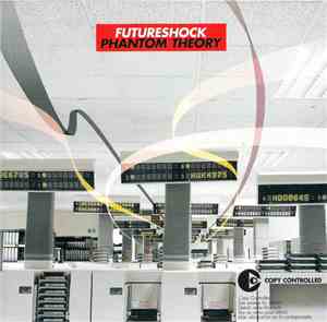 Futureshock - Phantom Theory