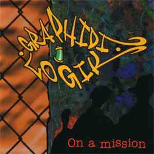 Graphidi Logik - On A Mission