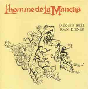 Jacques Brel, Joan Diener - L'Homme De La Mancha