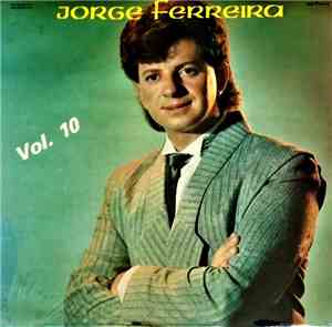 Jorge Ferreira - Vol. 10