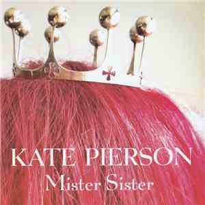 Kate Pierson - Mister Sister