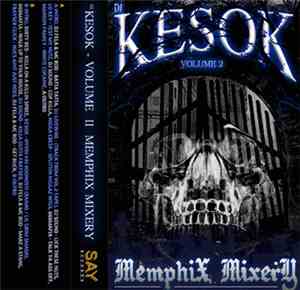 Kesok - Memphix Mixery / Vol. 2