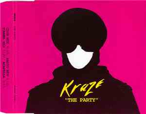 Kraze - The Party
